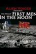 The First Men in the Moon