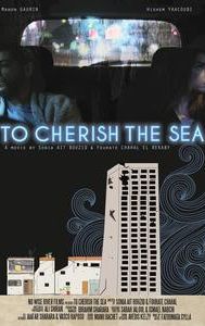 To Cherish the Sea | Drama