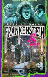 Frankenstein and Me