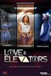 Love & Elevators
