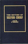 The Return of Silver Chief