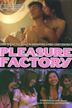 Pleasure Factory