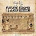 Future Sound of Egypt, Vol. 1