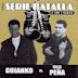 Serie Batalla: Guianko Vs. Miles Pena