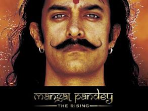 Mangal Pandey: The Rising