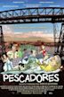 Pescadores