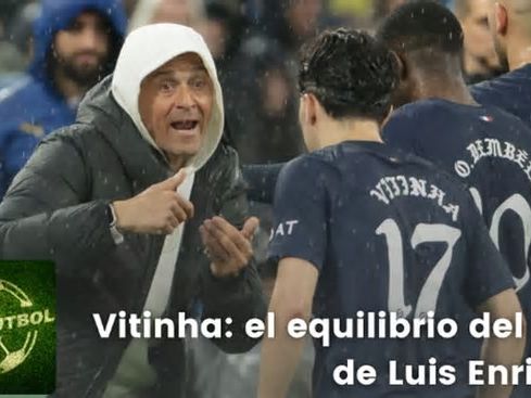 Vitinha: el equilibrio del PSG de Luis Enrique