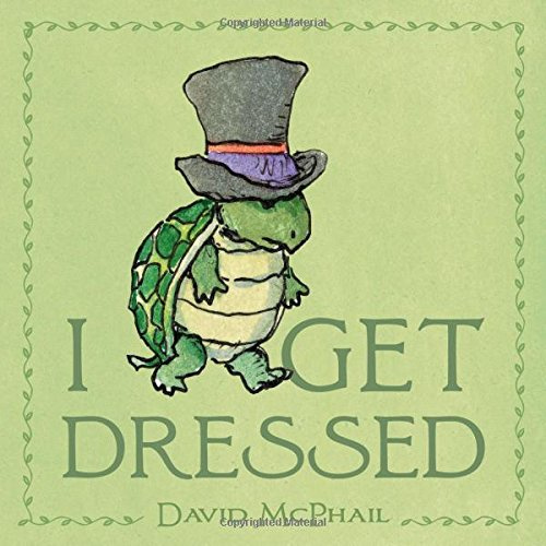 Get Dressed – David McPhail | Youth Services Book Review