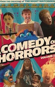 A Comedy of Horrors, Volume 1