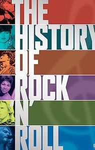 The History of Rock 'n' Roll