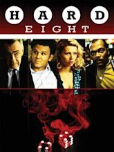 Hard Eight