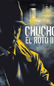 Chucho el Roto III