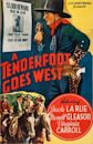 A Tenderfoot Goes West