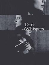 Dark Whispers: Volume 1