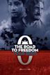 The Road to Freedom: Year Zero