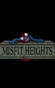 Misfit Heights