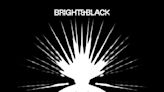 Bright & Black's self-titled debut: members of Opeth, Meshuggah, Apocalyptica, Entombed AD and Watain unite to make epic orchestral metal