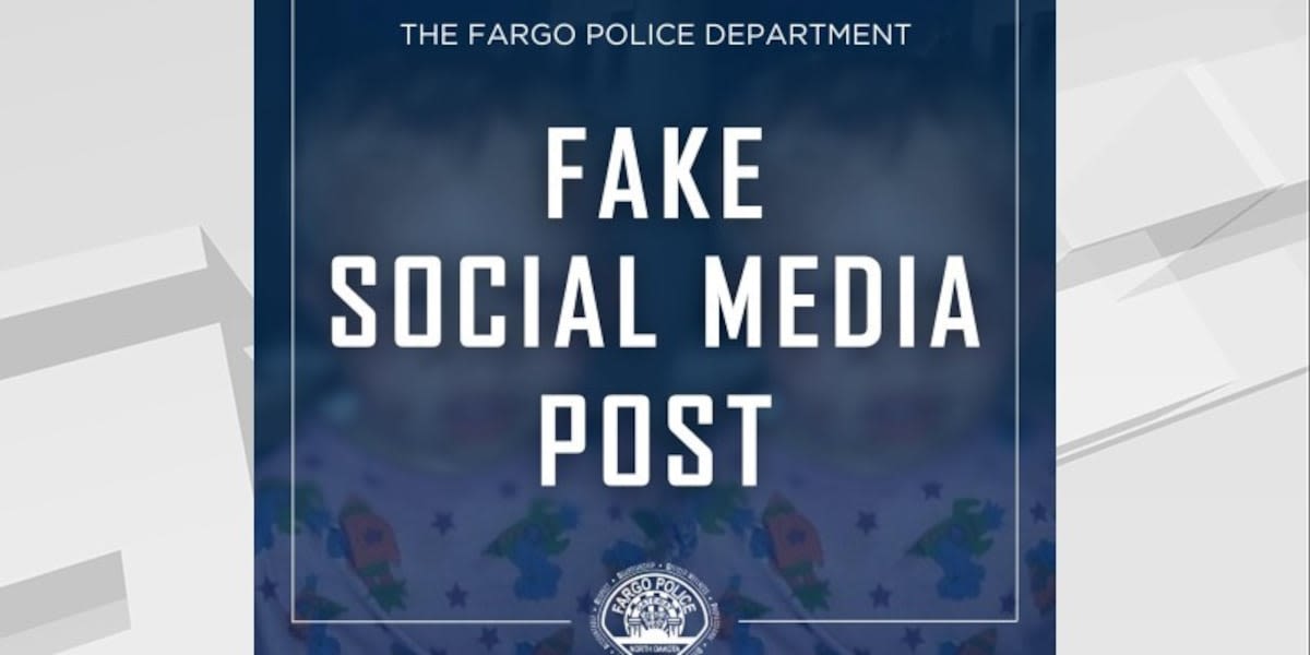 Fargo Police Department reminds people to take caution when reading information on social media