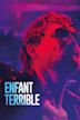 Enfant Terrible (film)