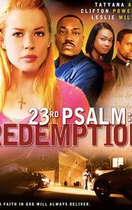 23rd Psalm: Redemption