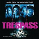 Trespass (soundtrack)