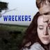 Wreckers – Wie viele Geheimnisse kann die Liebe ertragen?