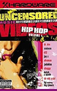 Hardware: Uncensored Music Videos - Hip Hop Volume 1