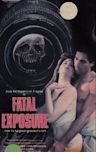 Fatal Exposure