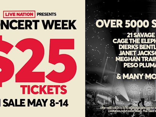Live Nation kickstarts $25 Concert Week. Here's what to know about the deal, server bugs