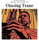 Chasing Trane: The John Coltrane Documentary