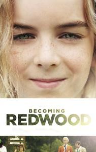 Becoming Redwood