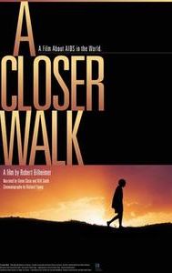 A Closer Walk