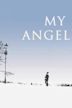 My Angel (2011 film)