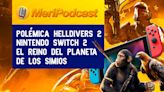 MeriPodcast 17x33 | Cierres de Xbox en Bethesda, el lío de Helldivers 2 y ‘El Reino del Planeta de los Simios’