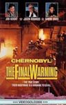 Chernobyl: The Final Warning