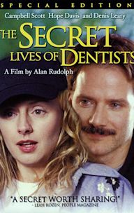 The Secret Lives of Dentists