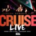 Cruise [Live From Joe's Bar, Chicago, 2012]