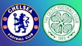 Chelsea vs Celtic: Preview, predictions, team news