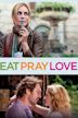 Eat Pray Love