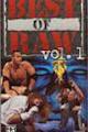 Best of Raw Vol. 1