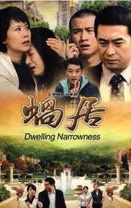 Dwelling Narrowness