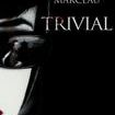 Trivial (film)