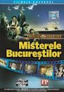 Misterele Bucurestilor