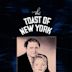 The Toast of New York