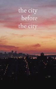 c̓əsnaʔəm: The City Before the City