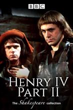‎Henry IV Part 2 (1979) directed by David Giles • Reviews, film + cast ...