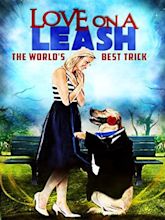 Love on a Leash (2011)