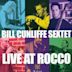 Bill Cunliffe Sextet: Live at Rocco