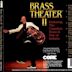 Brass Theatre II