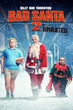 Bad Santa 2